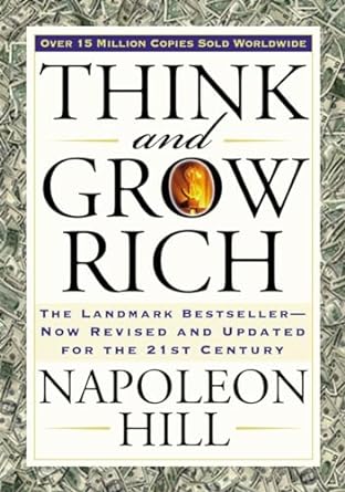 think-and-grow-rich-the-landmark-bestseller-now-revised-and-updated-for-the-21st-century-think-and-grow-rich-series